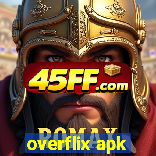 overflix apk